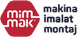 Mim-Mak Makina İmalat Montaj San. Tic. Ltd. Şti.